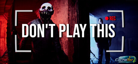 Don't Play This