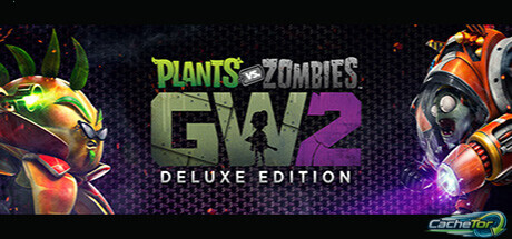 Plants vs. Zombies™ Garden Warfare 2: Deluxe Edition
